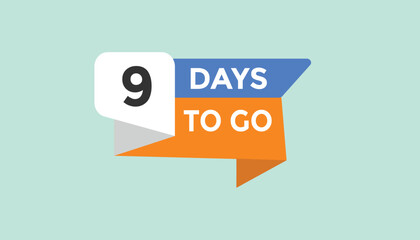 9 days to go Countdown number banner templates. time icon. Vector Illustration 
