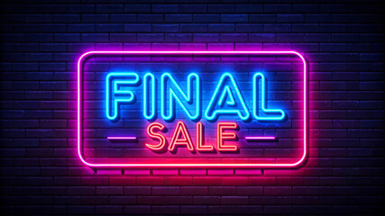Neon Final Sale Sign On Brick Wall.