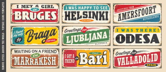 Signs collection with cities around the world. Vintage souvenirs with city names on old metal texture. Travel and vacation vector illustration.