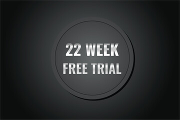 22 week free trial banner design. 22 weeks free banner background

