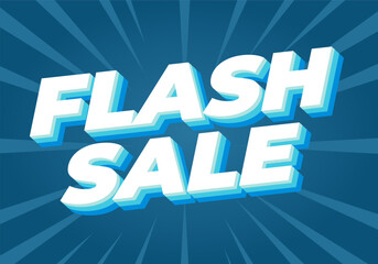 Flash sale. Text effect in 3D style for digital or pint promotion