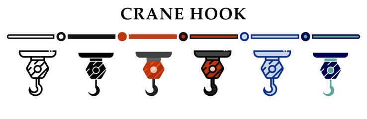 Crane hook icons set. 6 Various styles. For sign, symbol, element, presentation, infographic or web graphics. Vector Illustration.
