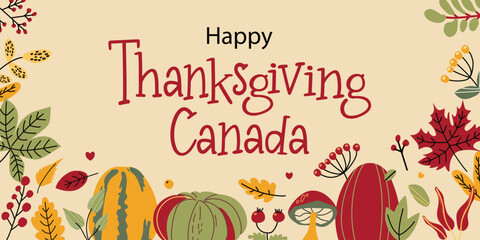 Naklejka premium Banner for Thanksgiving day in Canada. Vector illustration with lettering and maple leaves, pumpkins, berries, mushrooms.