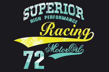 athletic graphic print, grunge superior typography, grunge racing typography slogan, Vintage Print for sportswear apparel, Sport wear typography. eps8