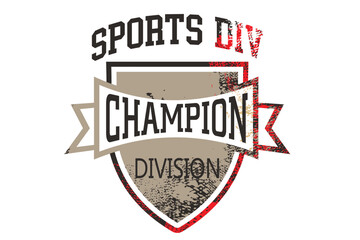 grunge Champion typography, grunge Sports typography slogan, athletic apparel design graphic print, sports Vintage Print, Sport wear typography. eps8