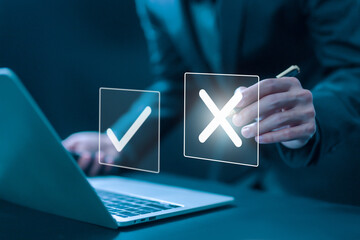 Select the wrong mark sign. showing check right and wrong. concept decide to choose vote. yes or no...