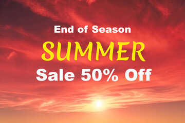 End of Season Summer Sale 50% Off for banner, template design on the red sky background.