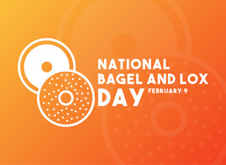 National Bagel and Lox Day. February 9. Gradient background.