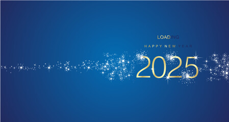 2025 New Year greetings. Happy New Year. Loading 2025 sparkle firework shining white golden white blue color vector