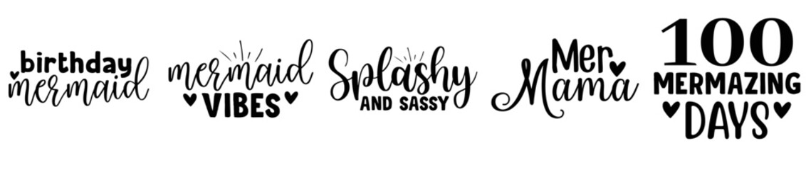 Classic Mermaid Design Bundle Calligraphic Lettering, Labels And Badges Collection Vector Illustration for Wrapping Paper, Mug Design, Brochure