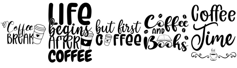 Cute Coffee Quote Bundle Typographic Emblems, Hand Lettering Set Vector Illustration for Advertisement, Stationery, T-Shirt Design