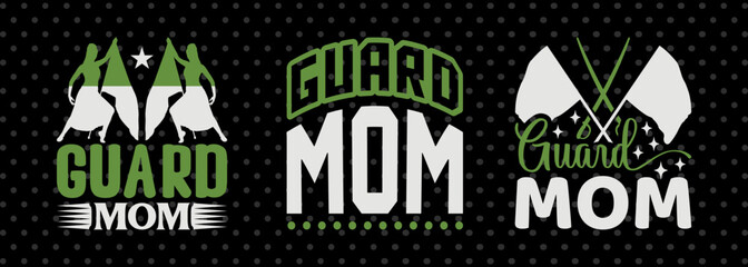 Guard Mom SVG Color Guard Marching Band Color Guard Quotes PET 00718 