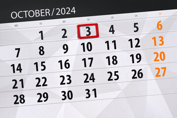 Obraz premium Calendar 2024, deadline, day, month, page, organizer, date, October, thursday, number 3