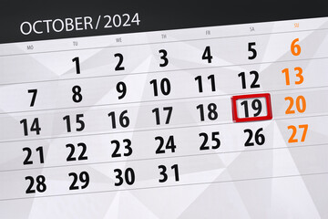 Obraz premium Calendar 2024, deadline, day, month, page, organizer, date, October, saturday, number 19