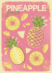 Pineapple Juice vintage Poster. Vector summer Fresh Pineapple Juice illustration with yellow ananas and text on old paper texture pink yellow style design background