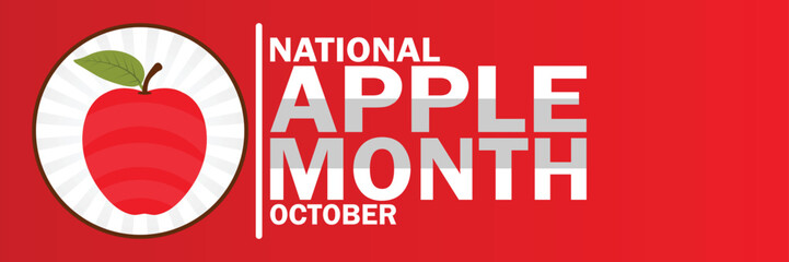 National Apple Month. October. Suitable for greeting card, poster and banner. Vector illustration.