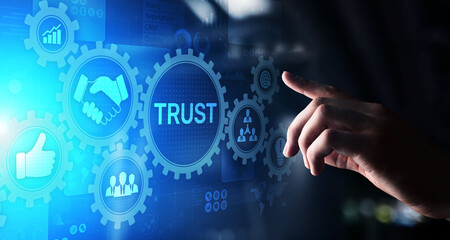 Trust customer relations reliability business concept. Pointing and pressing on virtual screen.