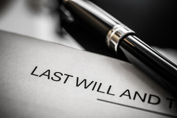Last Will and Testament Document Close-Up with Fountain Pen Symbolizing Legacy Planning and Legal...