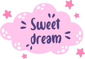 Cloud And Stars With Sweet Dream Inscription