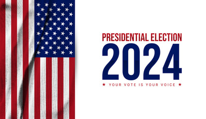 Presidential Election 2024 in United States. November 5. Your vote is your voice. US Election campaign. Presidential election typography with American flag