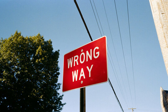 "Wrong Way" Sign