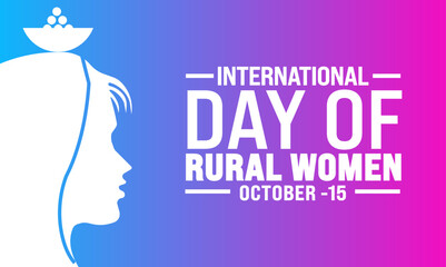 October is   International Day of Rural Women  . Holiday concept. Template  Suitable for greeting card ,background, banner, card, poster with text inscription. cities day illustration Vector 