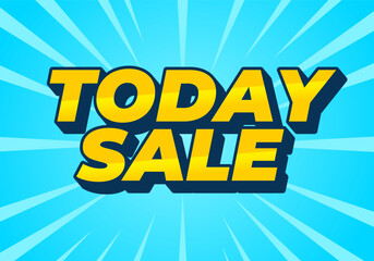 Today sale. Text effect in 3D style with good color combination