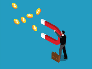 Businessman holding a magnet to attract money 3d isometric vector illustration