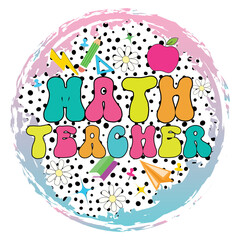 Math Teacher svg png Bundle, Funny Math Teacher Quote svg, Math Teacher Gift svg, Best Math Teacher svg,Math Teacher PNG, The Math Ain't Mathin, Cute Back to School, Teacher Appreciation, Math Lover, 