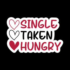 Single Taken Hungry