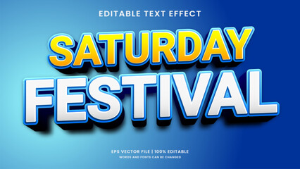 Saturday festival 3d editable text effect