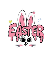 Easter bunny slogan design illustration vector.  