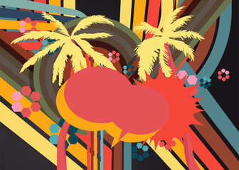 Retro 70s Background with Palm Tree and speech bubble. Groovy Tourist Resort 1970s art template. Minimalistic Vintage design poster. Old-fashioned color artwork. © Robert