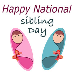 Happy national sibling day vector illustration with newborns 