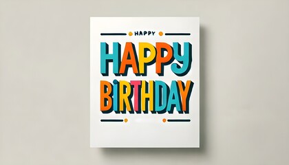 Minimalist happy birthday card with bold typography