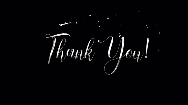 Thank you animation in silver color. Handwriting Animated text is Suitable for Celebrations, Wishes, Events, Messages, holidays, and festivals. Transparent background. Alpha Channel.	