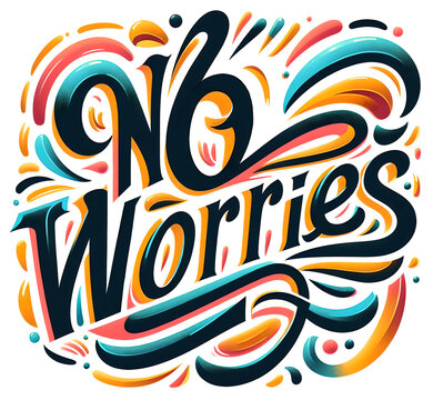 No worries, typography