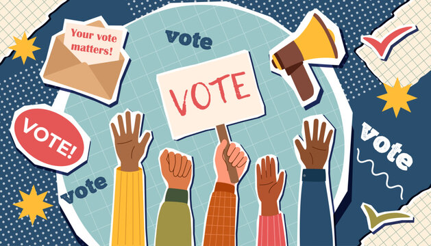 Election campaign. Vote banner. Democracy vote. Voting concept. Trendy collage.
