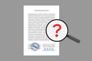 Document with blurred information, and magnifier with question mark