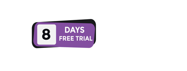 8 days free trial Countdown number banner templates. time icon. Vector Illustration 
