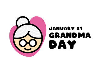 Grandma Day. January 21.