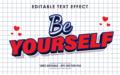 Editable be yourself text effect, motivation, quotes