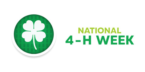 National 4 - H Week. Clover leaves, Great for cards, banners, posters, social media and more. White background.