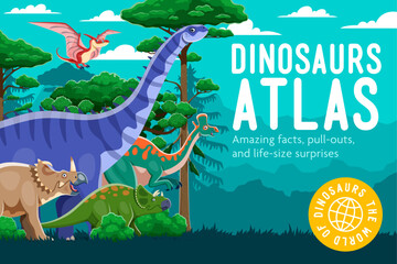 Cartoon prehistoric dinosaur characters for atlas book cover or encyclopedia, vector background. Dino world atlas book cover with funny Jurassic lizards, dino birds and prehistoric dinosaurs in forest © Vector Tradition