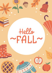 Hello fall card. Hand drawn calligraphy and cute seasonal elements. Vector illustration template