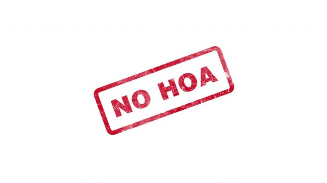 No HOA fees stamp, no homeowners association badge