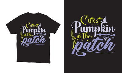 cutest pumpkin in the patch illustration vector t-shirt design. 