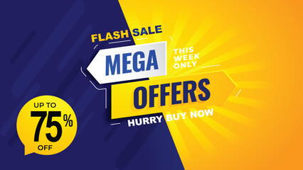 Obraz premium Flash sale mega offer background upto 75 percent off, special offer, limited time only, flash sale creative campaign sales blue yellow banner template design for social media and website