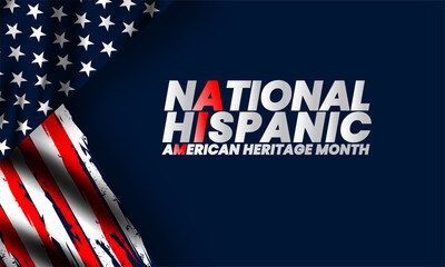 National Hispanic American Heritage Month with  flags of USA