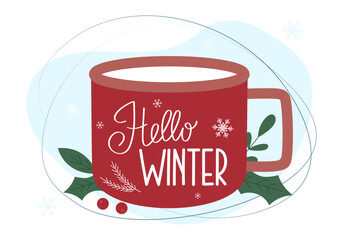 Hello Winter lettering phrase. Hand drawn winter phrase on red cup of tea, green leaves, berries, snowflakes.  Vector illustration for design, card, congratulation, scrapbooking, sale, background.